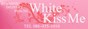 White Kiss me　倉敷店,www.w-kissme.com/kurashiki/